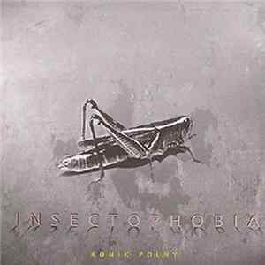 Konik Polny - Insectophobia 01 FLAC album