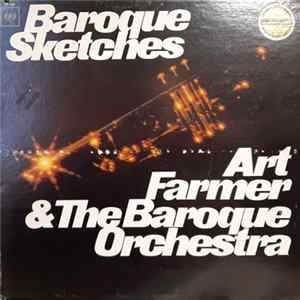 Art Farmer & The Baroque Orchestra - Baroque Sketches FLAC album
