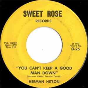 Herman Hitson - You Can't Keep A Good Man Down / Ain't No Other Way FLAC album