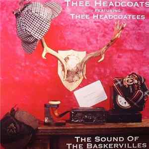 Thee Headcoats Featuring Thee Headcoatees - The Sound Of The Baskervilles FLAC album