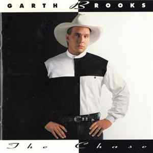Garth Brooks - The Chase FLAC album