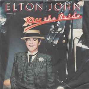 Elton John - Kiss The Bride FLAC album