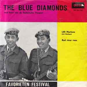 The Blue Diamonds Met Koor Van De Technische Troepen - Lilli Marlene (Lili Marleen) / Red River Rose FLAC album