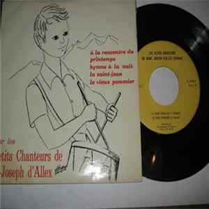 Les Petits Chanteurs De St-Joseph D'Allex - A La Rencontre Du Printemps FLAC album