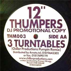 12" Thumpers - 3 Turntables FLAC album