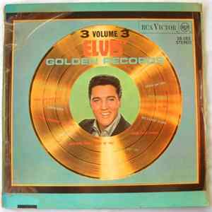 Elvis Presley - Elvis' Golden Records Volume 3 FLAC album
