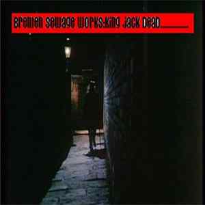 Bremen Sewage Works - King Jack Dead FLAC album