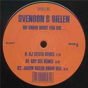 Svenson & Gielen - We Know What You Did... FLAC album