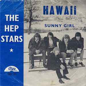 The Hep Stars - Hawaii / Sunny Girl FLAC album