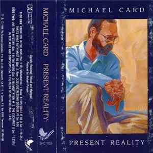 Michael Card - Present Reality FLAC album