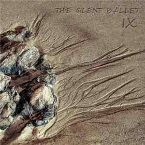Various - The Silent Ballet IX FLAC album