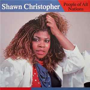 Shawn Christopher - People Of All Nations FLAC album