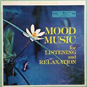 Various - Mood Music For Listening And Relaxation FLAC album