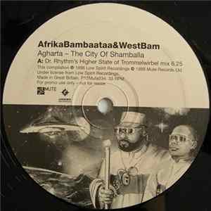 Afrika Bambaataa & WestBam Present I.F.O. - Agharta - The City Of Shamballa FLAC album