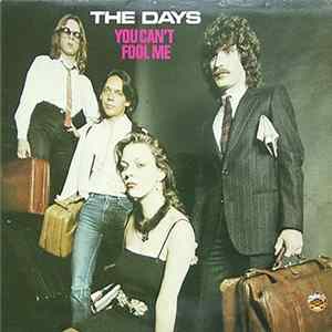 The Days - You Can't Fool Me FLAC album