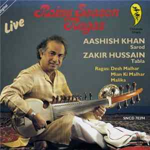 Aashish Khan, Zakir Hussain - Rainy Season Ragas FLAC album