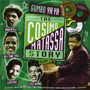 Various - The Cosimo Matassa Story Volume 2 - Gumbo Ya Ya FLAC album