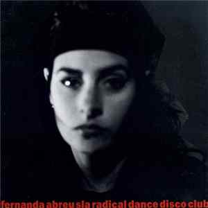 Fernanda Abreu - Sla Radical Dance Disco Club FLAC album