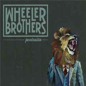 Wheeler Brothers - Portraits FLAC album