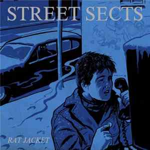 Street Sects - Rat Jacket FLAC album