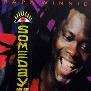 Papa Winnie - Someday, New Day FLAC album