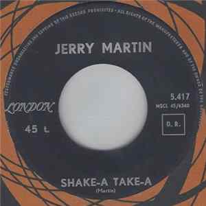 Jerry Martin - Shake-A Take-A / Exchange Student FLAC album
