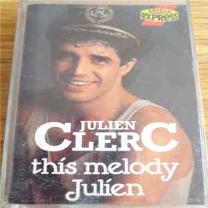 Julien Clerc - This Melody Julien FLAC album
