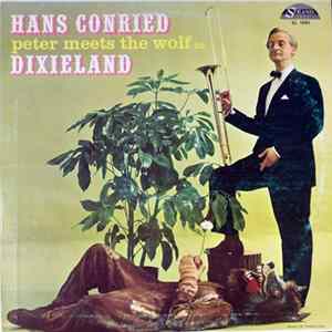 Hans Conried - Peter Meets The Wolf In Dixieland FLAC album