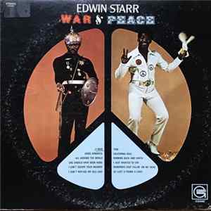Edwin Starr - War And Peace FLAC album