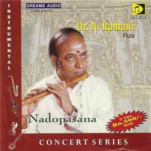 Dr. N. Ramani - Nadopasana (Flute - Vol - 1 & 2) FLAC album