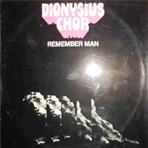 Dionysius-Chor Krefeld - Remember Man FLAC album