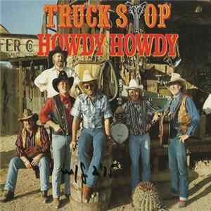 Truck Stop - Howdy Howdy FLAC album