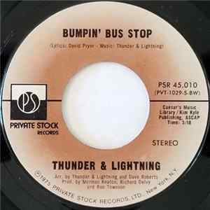 Thunder & Lightning - Bumpin' Bus Stop FLAC album