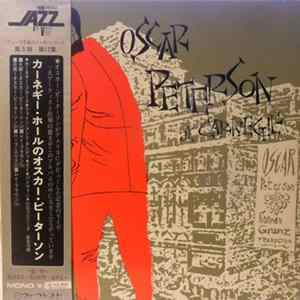 Oscar Peterson - Oscar Peterson At Carnegie FLAC album