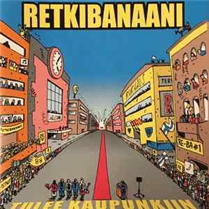 Retkibanaani - Retkibanaani tulee kaupunkiin FLAC album