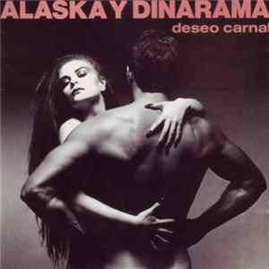 Alaska Y Dinarama - Deseo Carnal FLAC album