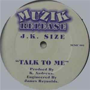 J.K. Size - Talk To Me FLAC album