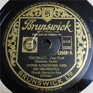Jimmie Lunceford And His Orchestra - Thunder / Oh! Boy FLAC album