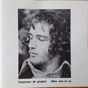 Francesco De Gregori - Alice Non Lo Sa FLAC album