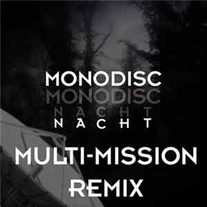 Multi-mission - Nacht (Multi-mission Remix) - Single FLAC album