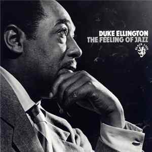 Duke Ellington - The Feeling Of Jazz FLAC album