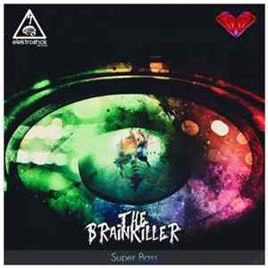 The Brainkiller - Super Bass FLAC album
