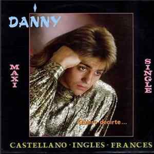 Danny - Quiero Decirte FLAC album