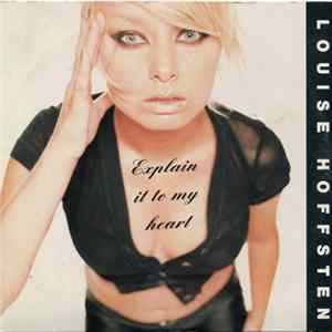 Louise Hoffsten - Explain It To My Heart FLAC album