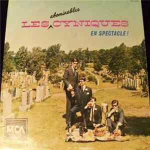 Les Cyniques - Les Abominables Cyniques En Spectacle! FLAC album