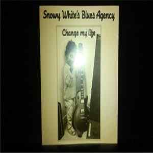 Snowy White's Blues Agency - Change My Life FLAC album