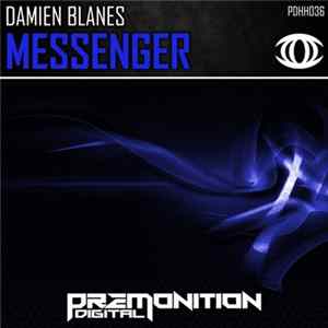 Damien Blanes - Messenger FLAC album