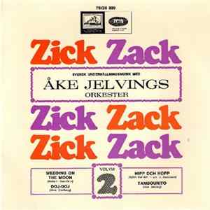 Åke Jelvings Orkester - Zick Zack Vol. 2 FLAC album