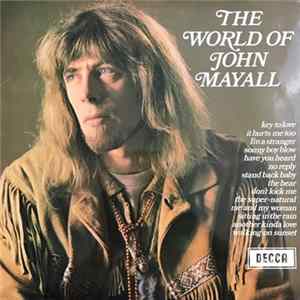 John Mayall - The World Of John Mayall FLAC album