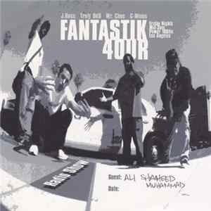Fantastik 4our with Guest Ali Shaheed Muhammad - Radio Show FLAC album